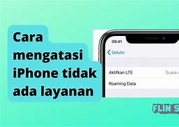 Cara Mengatasi Sim Tidak Ada Layanan Di Iphone